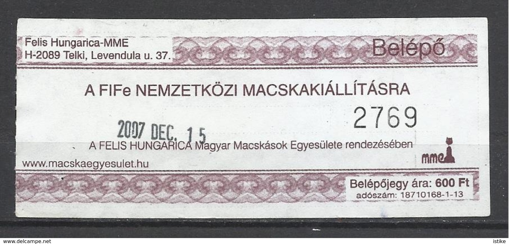 Hungary,  International Cat Exhibition, 2007. - Tickets - Vouchers