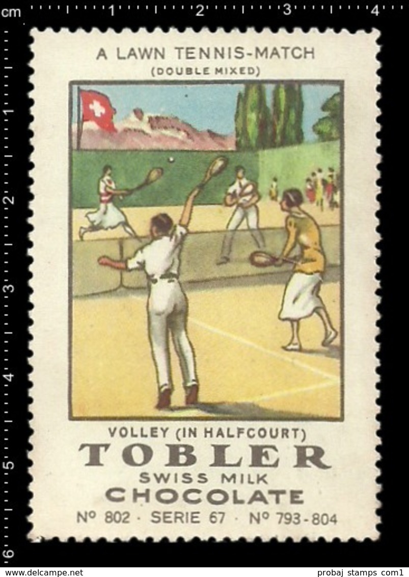 Old German Poster Stamp Cinderella Vignette Erinoffilo Reklamemarke Switzerland Schweiz Tobler Chocolate, Sport Tennis. - Tennis