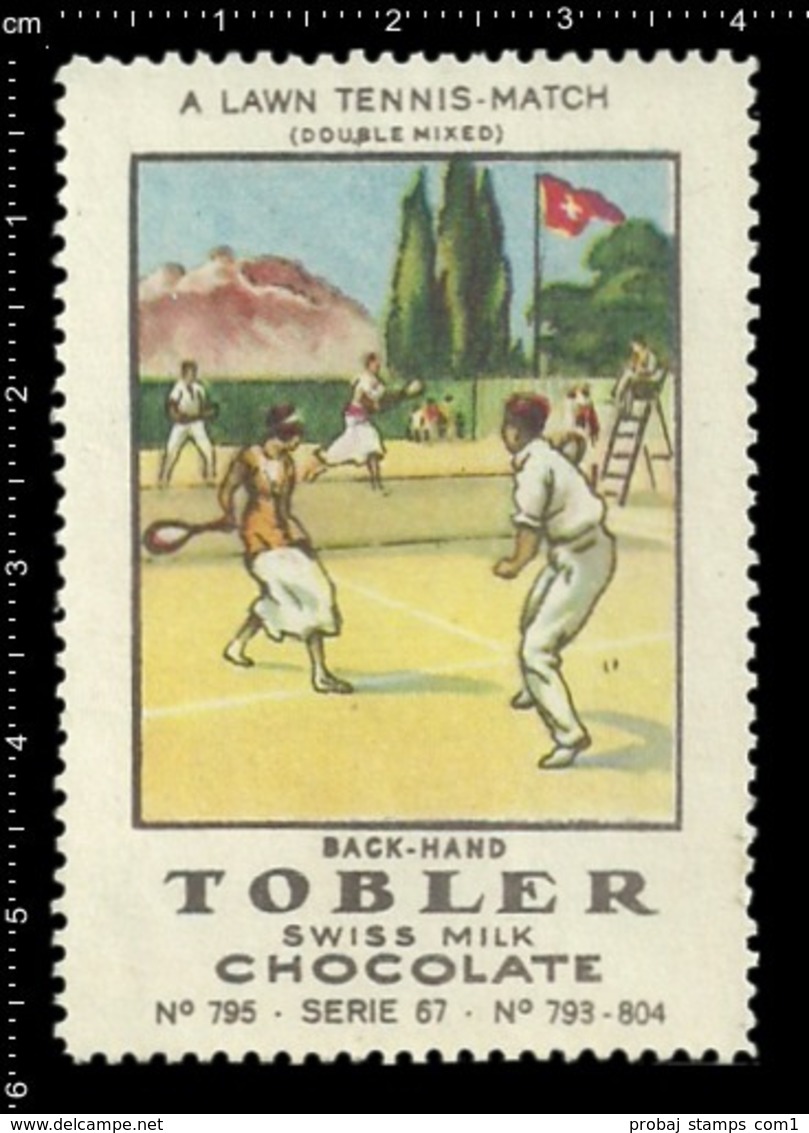 Old German Poster Stamp Cinderella Vignette Erinoffilo Reklamemarke Switzerland Schweiz Tobler Chocolate, Sport Tennis. - Tennis