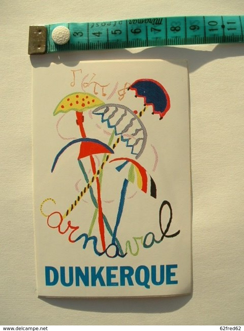 AUTOCOLLANT CARNAVAL DE DUNKERQUE - Aufkleber