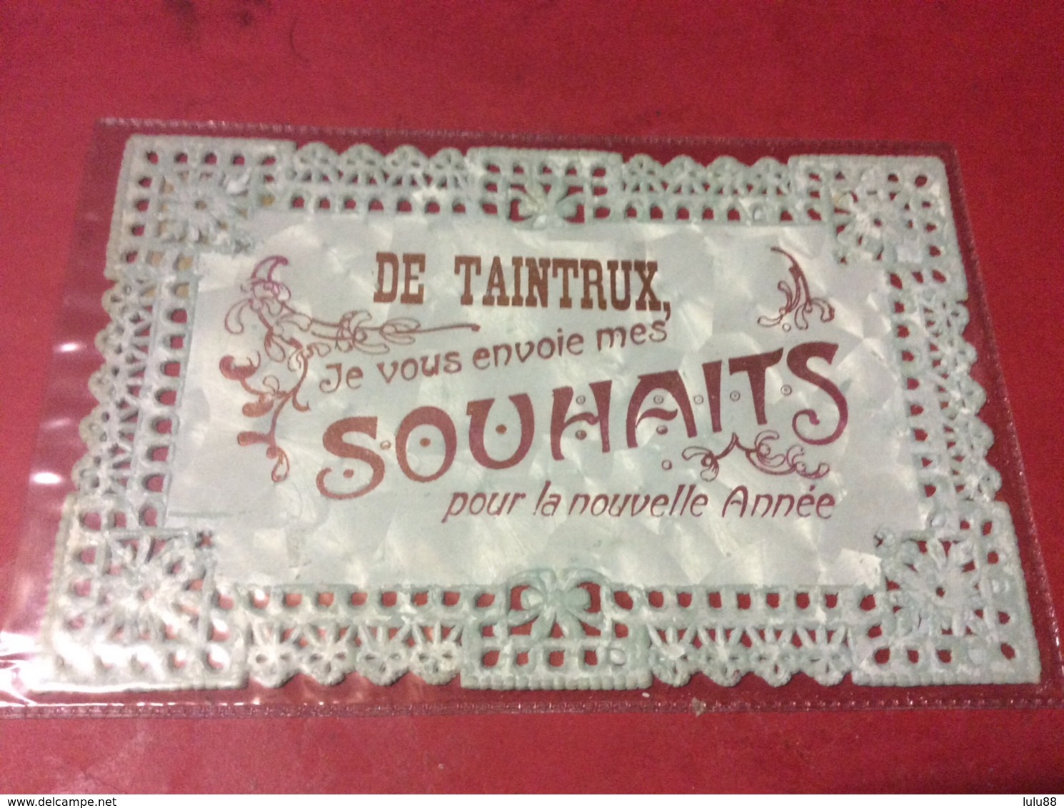 TAINTRUX. Carte Fantaisie  Dentelle Année 1912. RARE - Other & Unclassified