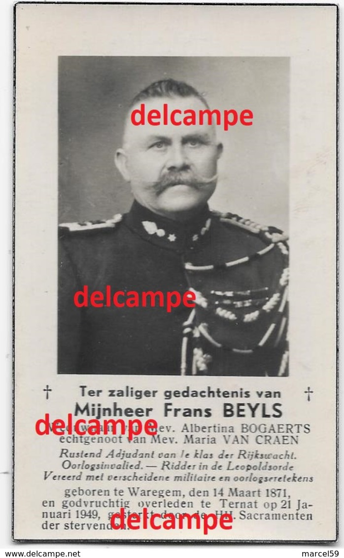 Doodsprentje Frans Beyls Waregem Rijkswacht Gendarmerie Oorlog Oudstrijder 1914 1918 En Overleden Ternat 1949 Van Craen - Images Religieuses