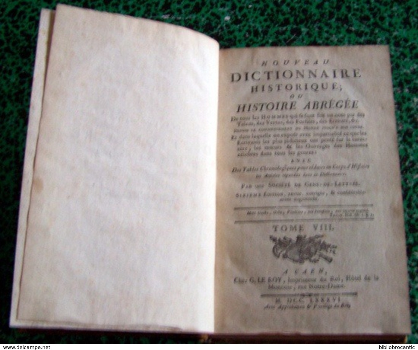 NOUVEAU DICTIONNAIRE HISTORIQUE,HISTOIRE ABREGEE De Tous Les Hommes TomeVIII/1786 - 1701-1800