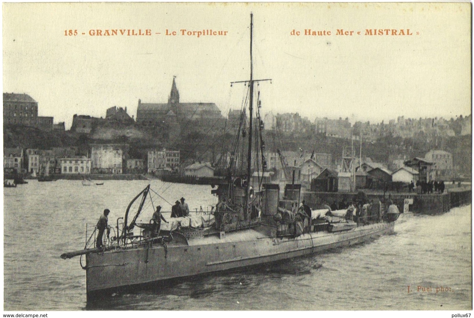 CPA DE GRANVILLE  (MANCHE)  LE TORPILLEUR DE HAUTE MER "MISTRAL" - Granville