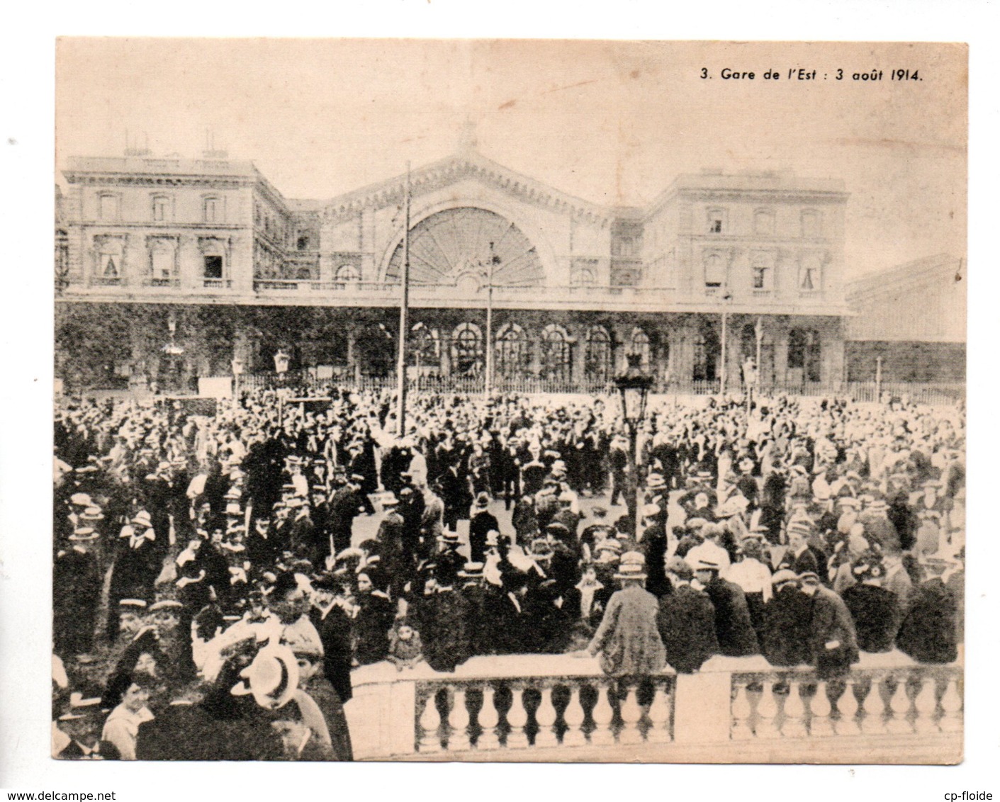 MILITARIA. " LE DEUXIÈME JOUR DE MOBILISATION GARE DE L'EST LE 3 AOÛT 1914 " . FICHE HISTOIRE 1914/1918 - Réf. N°23089 - - Historia