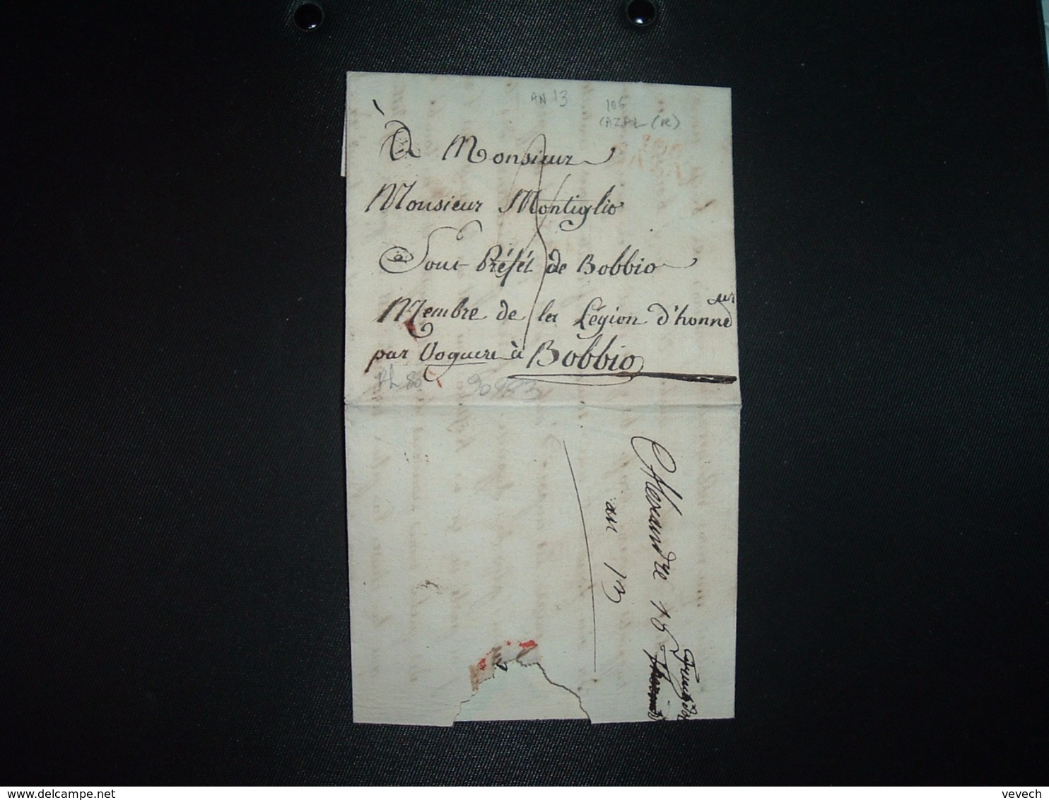 LETTRE (PLI) Datée 16 FRUCTIDOR AN 13 Pour Mr MONTIGLIO SOUS PREFET DE BOBBIO Membre De La Légion D'honneur - 1801-1848: Precursors XIX