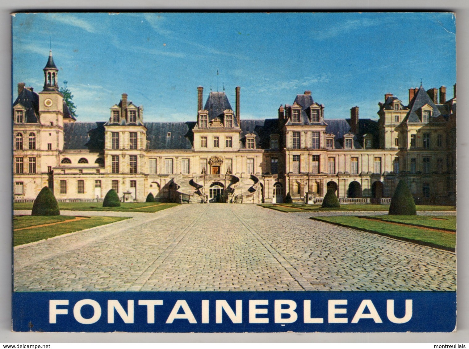 FONTAINEBLEAU Fuher Der BESICHTIGUNG, 72 Pages, De 1974, Commentaires En Allemand - France