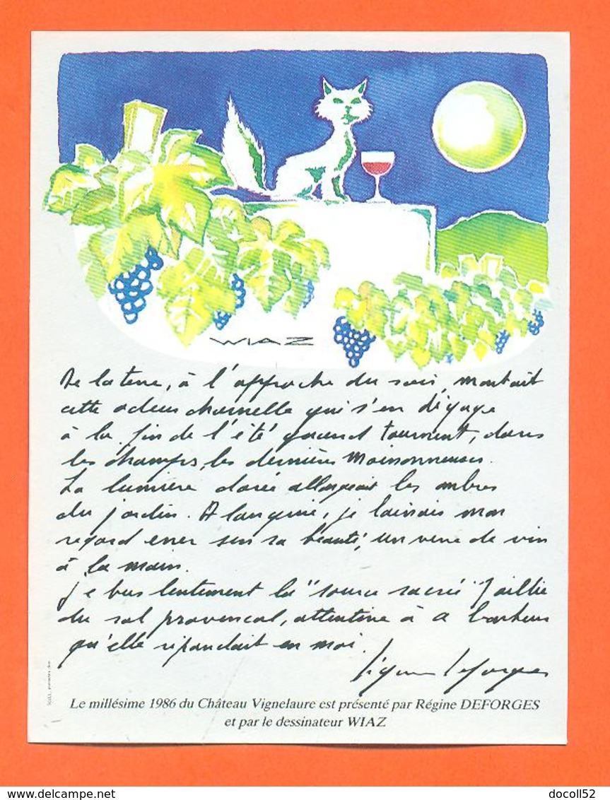 étiquette De Vin Chateau Vignelaure 1986 Texte Régine Deforges Et Dessinateur Wiaz - 75 Cl - Chat - Vin De Pays D'Oc