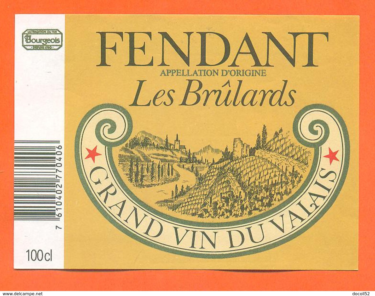 étiquette De Vin Suisse Fendant Du Valais Fendant Les Brulards Bourgeois - 100cl - Vin De Pays D'Oc