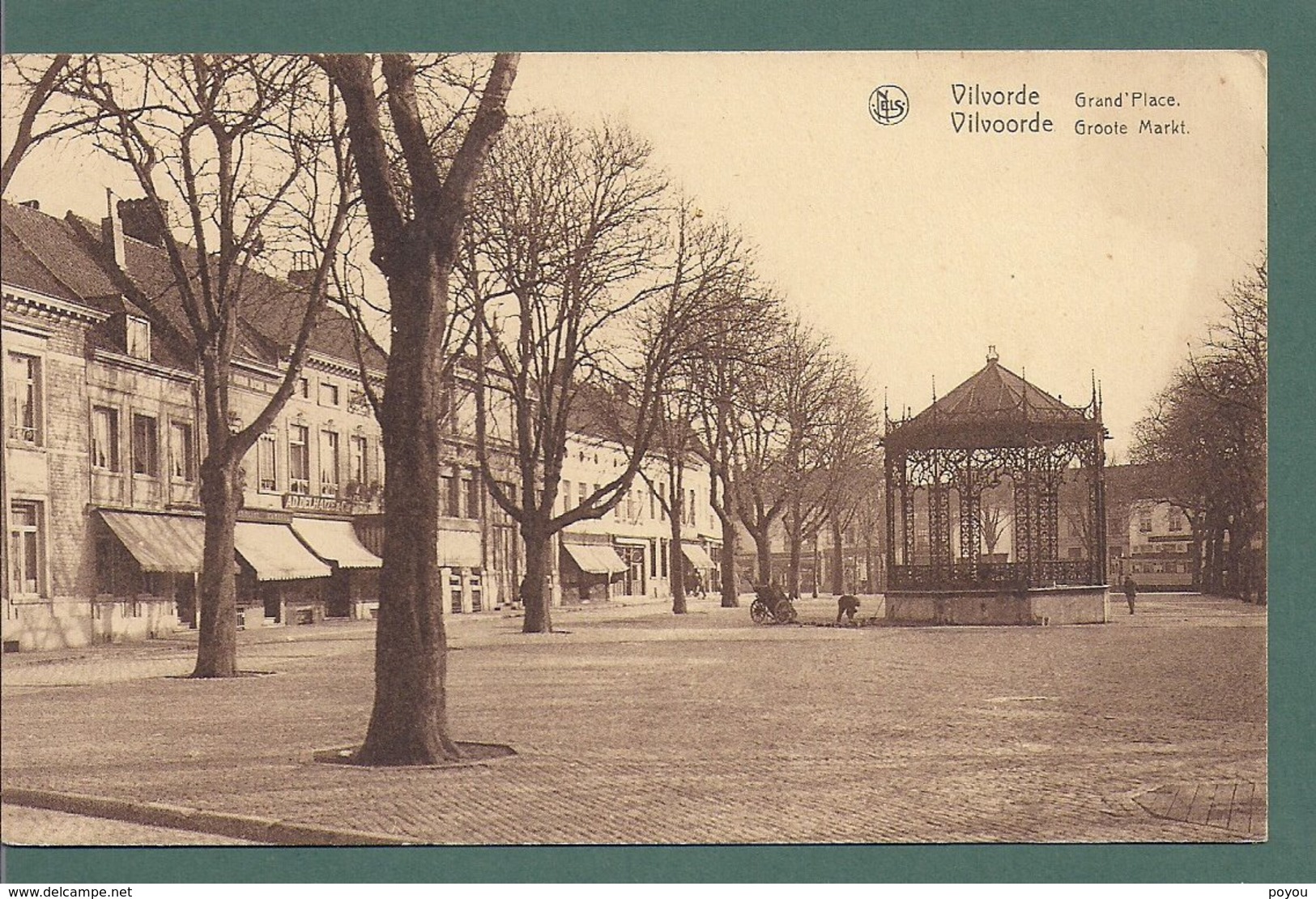 VILVORDE VILVOORDE - Grand Place- Groote Markt - Nels - Kiosque - Vilvoorde