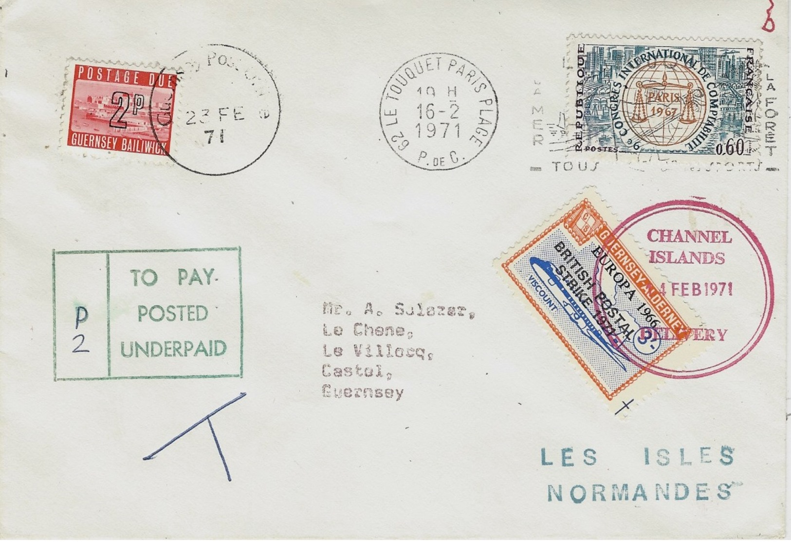 16-2-1971- Cover From Le Touquet To Guernsey - Postage Due 2p + British Postal / Strike 1971- 3' - Guernsey