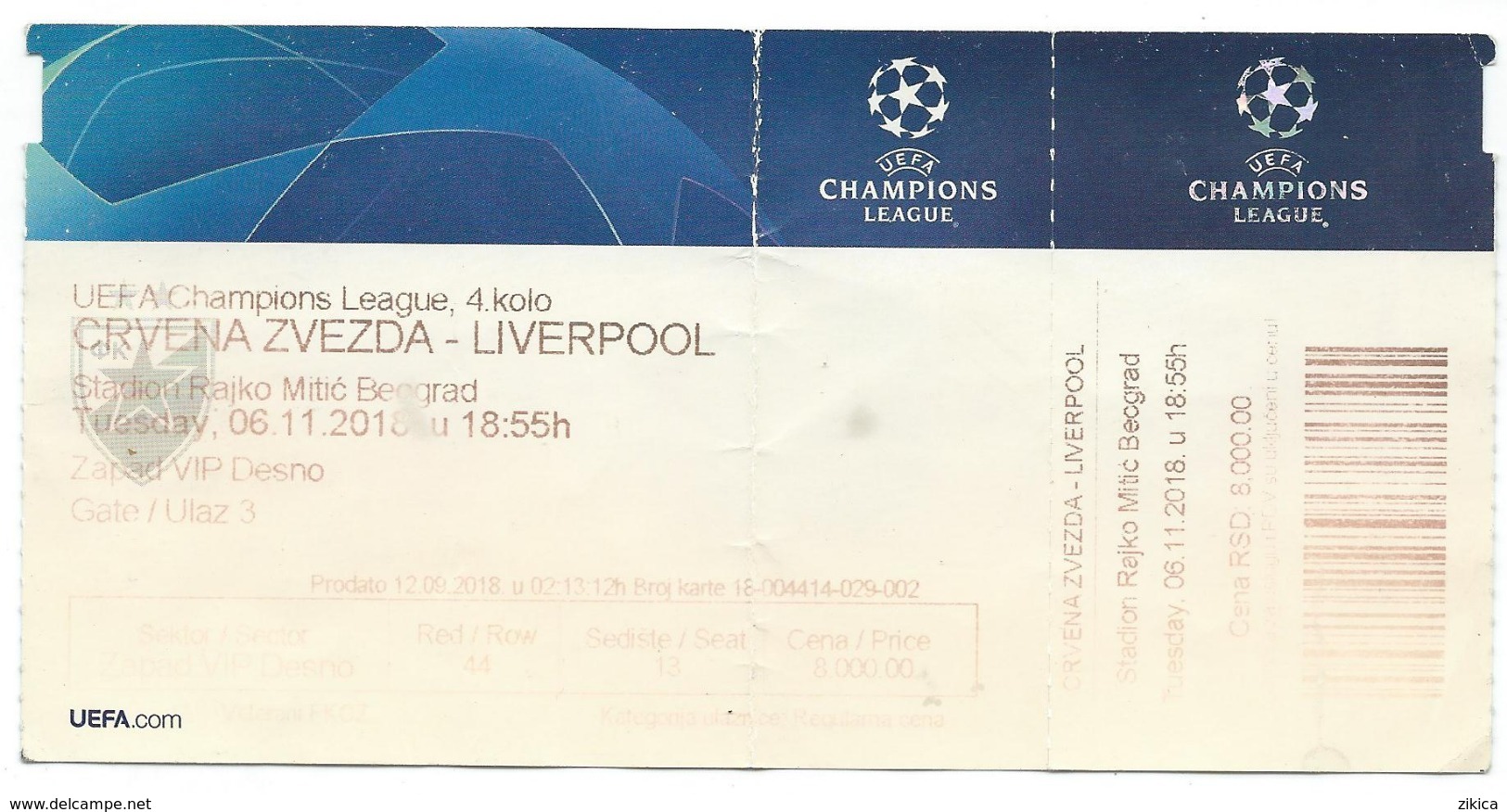 Ticket Football Mach - Crvena Zvezda ( Serbia ) Vs Liverpool ( England ).UEFA Champions League 2018 - Biglietti D'ingresso