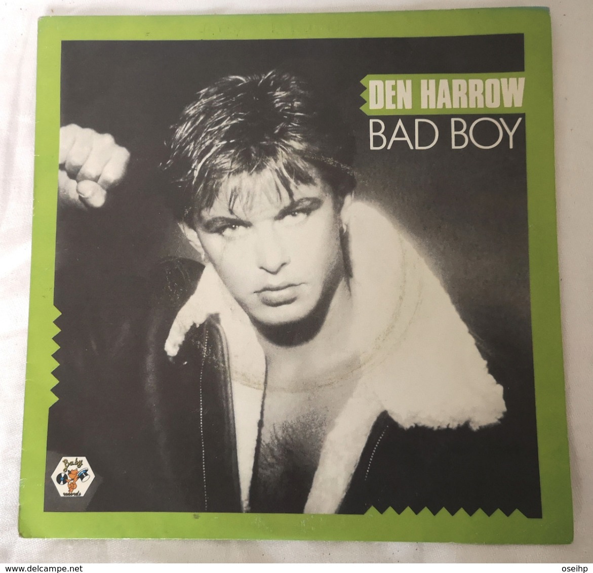 DEN HARROW Bad Boy Baby Records 883 650.7 France 1985 - Disco & Pop