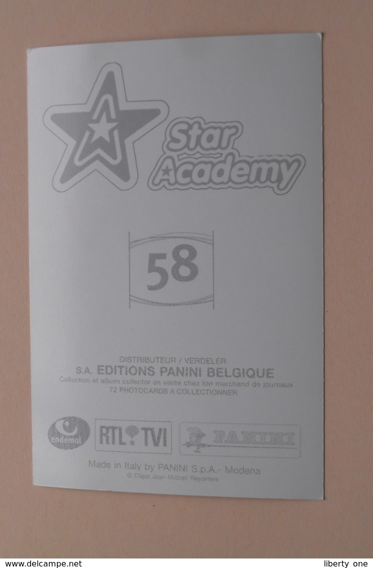 STAR ACADEMY ( 58 ) Edit. PANINI Belgique > Photocard () Anno ?? ( See / Zie Photo ) ! - Andere & Zonder Classificatie