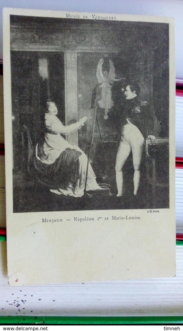 CPA.  MENJAUD - NAPOLEON 1er MARIE-LOUISE - MUSEE DE VERSAILLES - Peintures & Tableaux