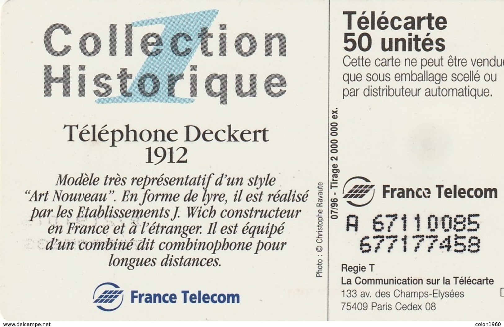 FRANCIA. Collection Historique N. 01 - Téléphone Deckert 1912. 50U. 07/96. 0677.1. (252). - 1996