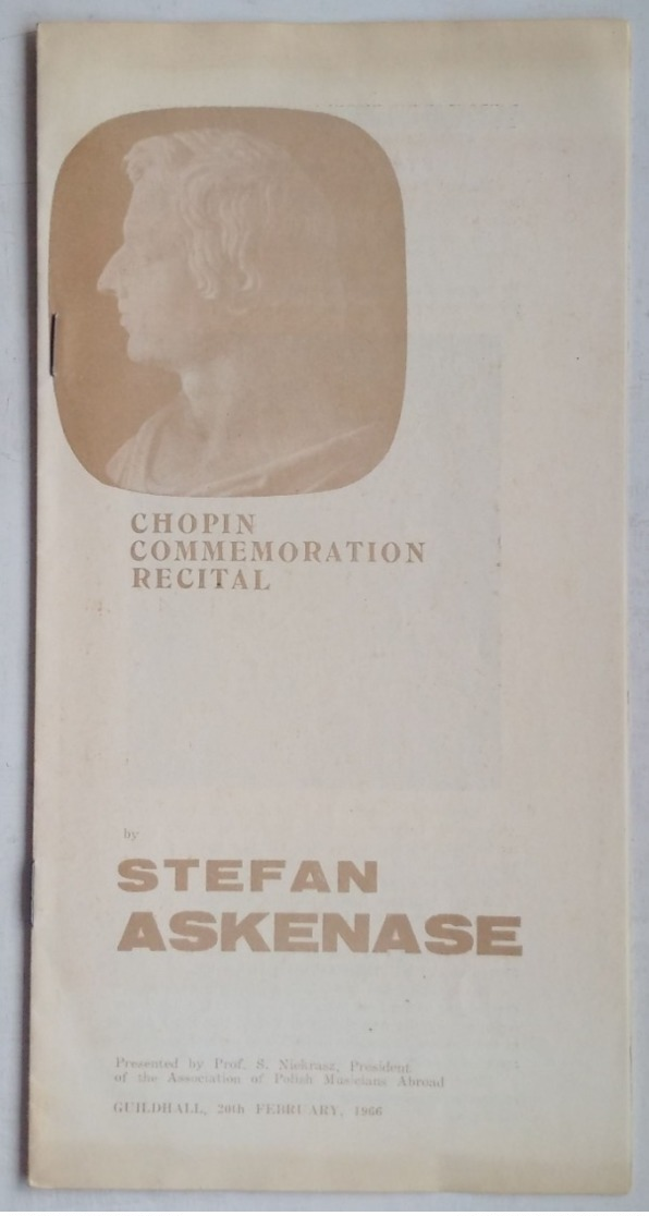 CHOPIN COMMEMORATION RECITAL PROGRAMME STEFAN ASKENASE, GUILDHALL LONDON 1966 - Programs