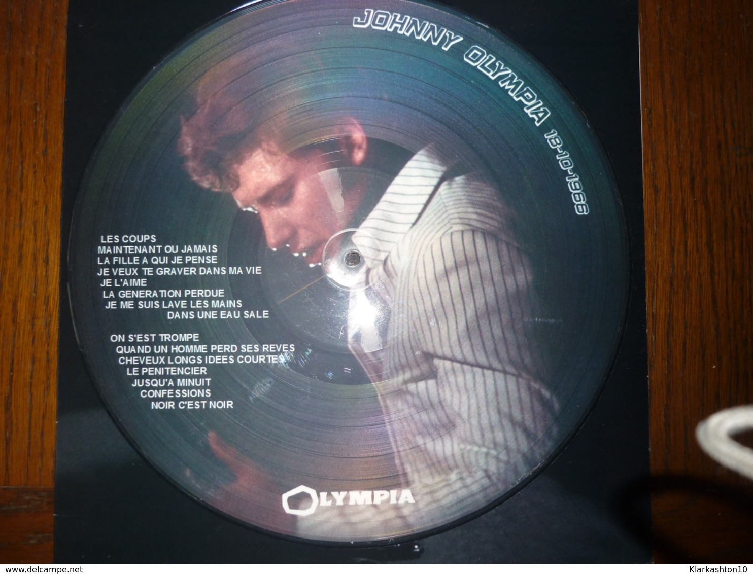 Johnny Halliday: Olympia 18-10-1966/Picture Disc Tirage Limité à 300 Exemplaires - Other - French Music
