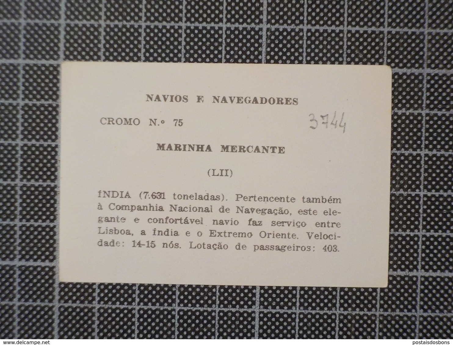 Cx10 -3744) Cromo Portugal P/ Caderneta NAVIOS E NAVEGADORES #75 INDIA Ship Bateau - Other & Unclassified