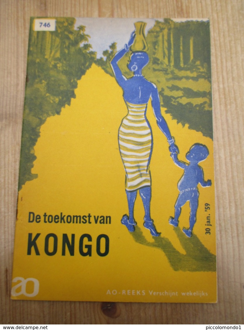 De Toekomst Van Kongp 1959 16 Blz - Histoire