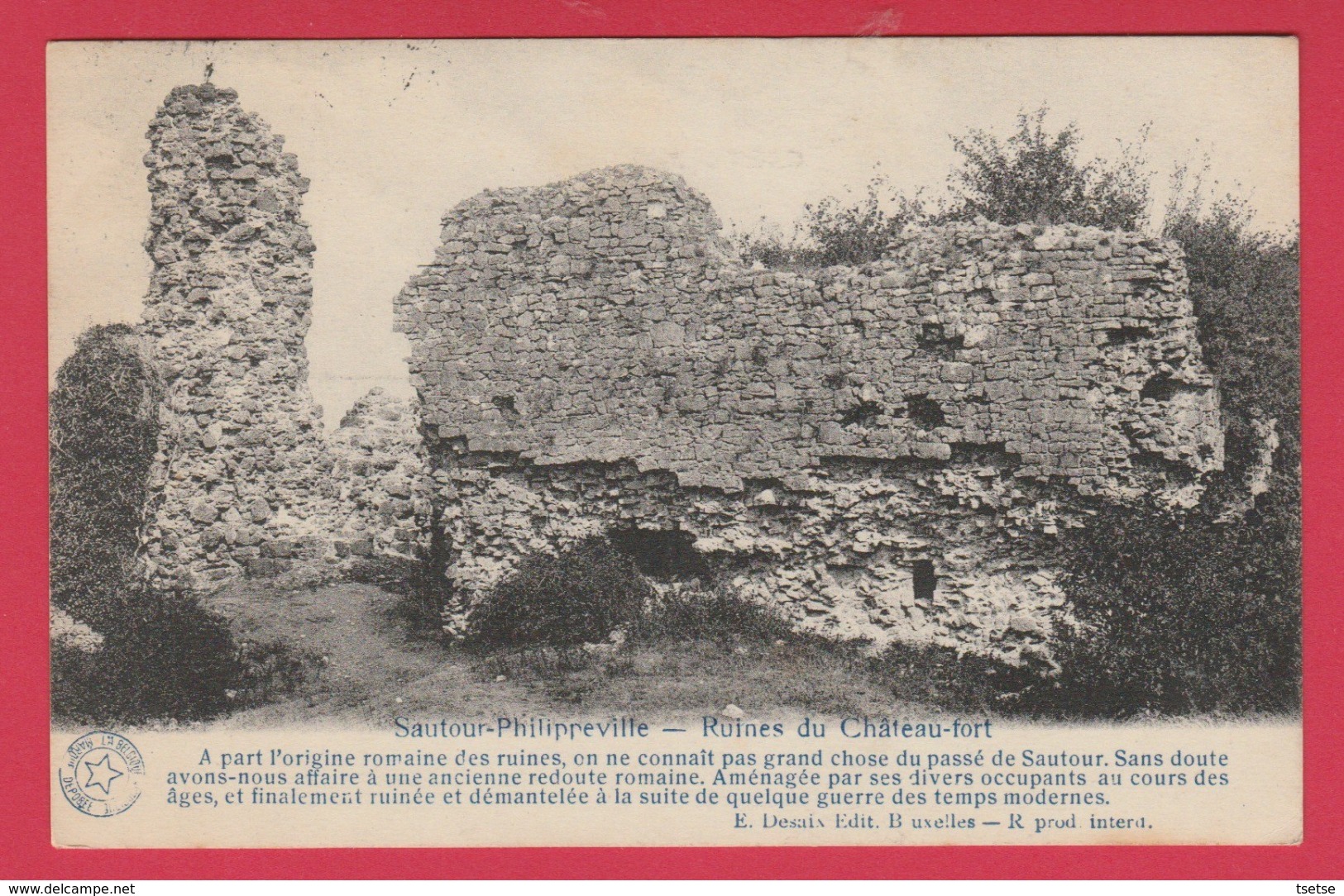 Philippeville-Sautour -Ruines Du Château-fort ... Historique - 1934 ( Voir Verso ) - Philippeville