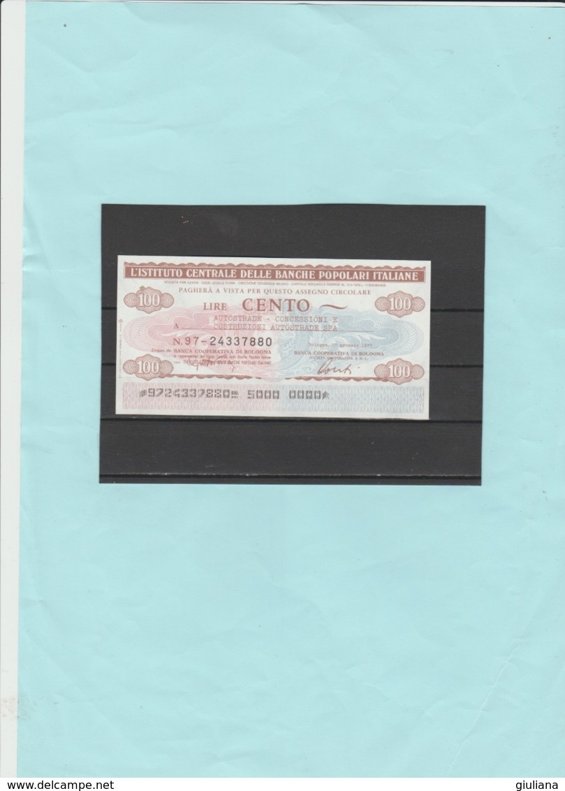 Italia Repubblica - Miniassegno L. 100 Istituto Centrale Banche Pop. Italiane - [10] Cheques En Mini-cheques