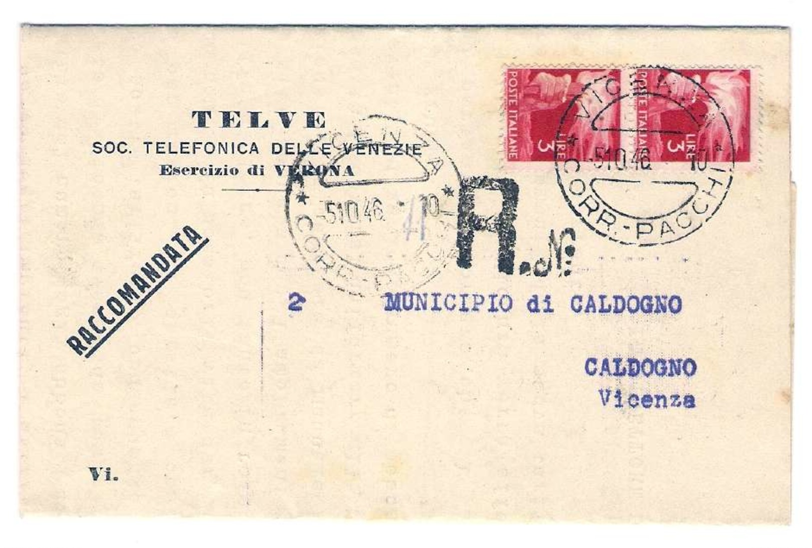 1946-stampato Della Societa' Telefonica Telve Raccomandato Affrancato Con Coppia L.3 Democratica - Poststempel