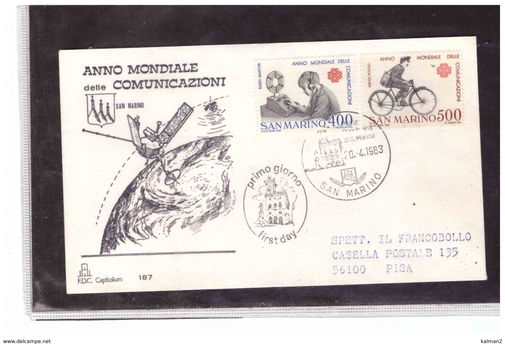 FDC5442   -   SAN MARINO  20.4.1983    /   FDC  CAT. UNIFICATO 1121/22  " ANNO MONDIALE DELLE COMUNICAZIONI" - Telecom