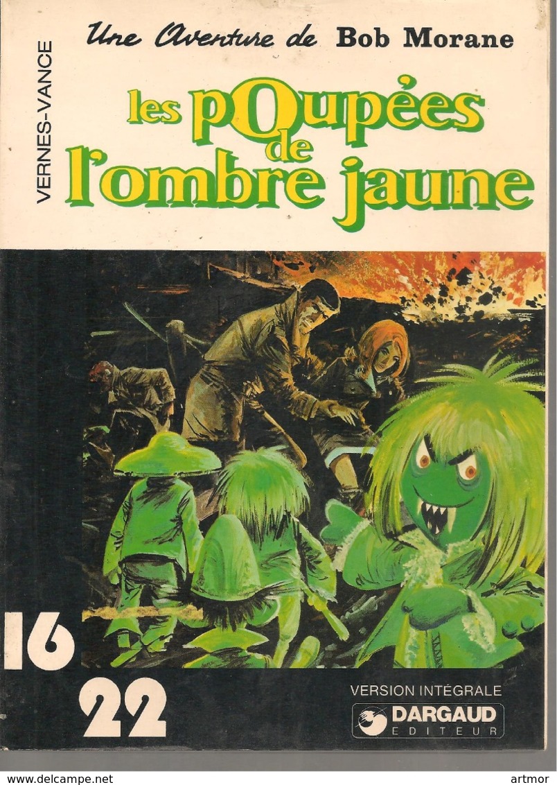 VERNES & VANCE  - LES POUPEES DE L'OMBRE JAUNE - "EO"  1979 - Dargaud 16/22 - Bob Morane