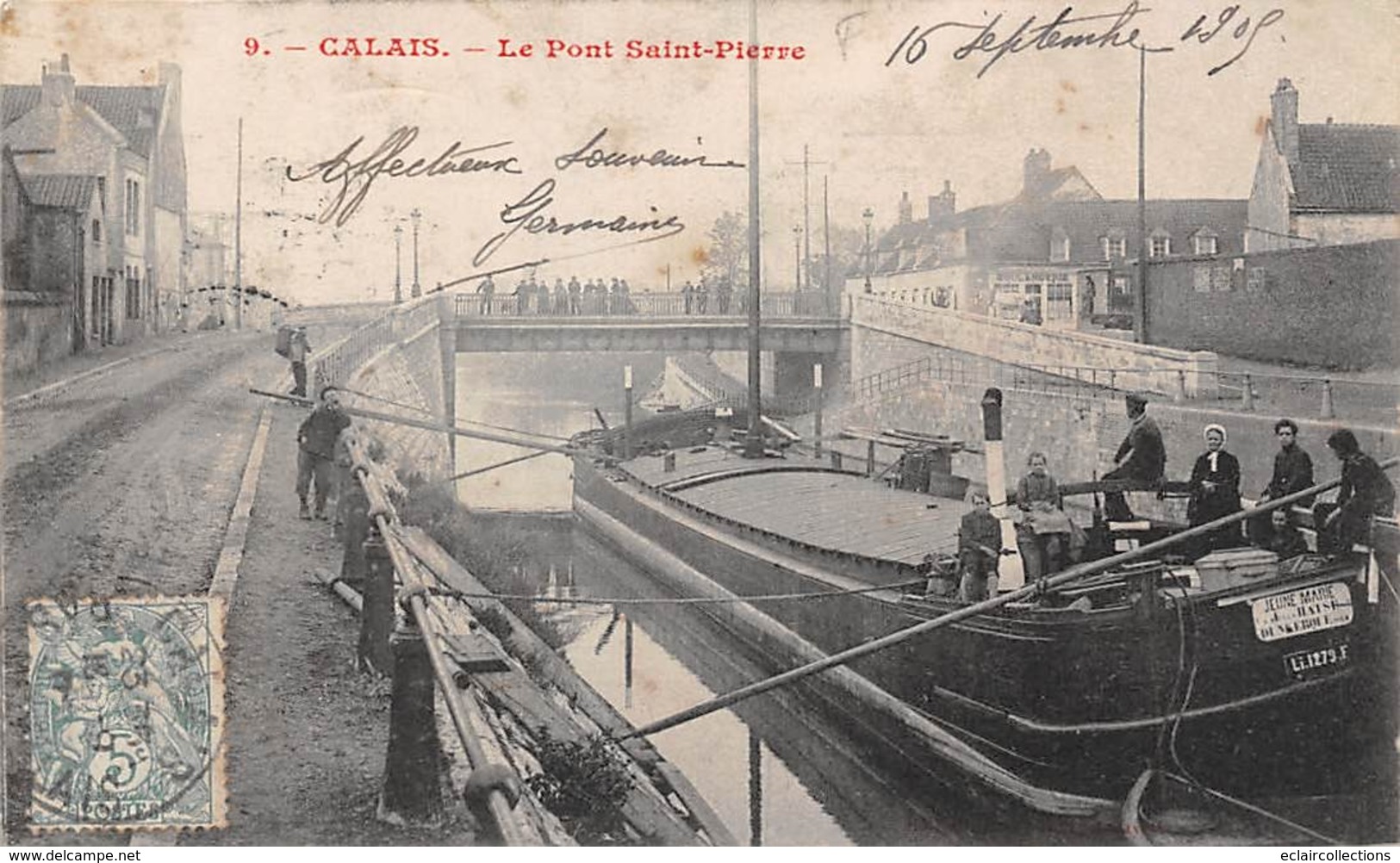 Thème    Navigation Fluviale .Péniche Écluse.Bac 62  Calais  Pont St Pierre Péniche Jeune Marie      (voir Scan) - Péniches