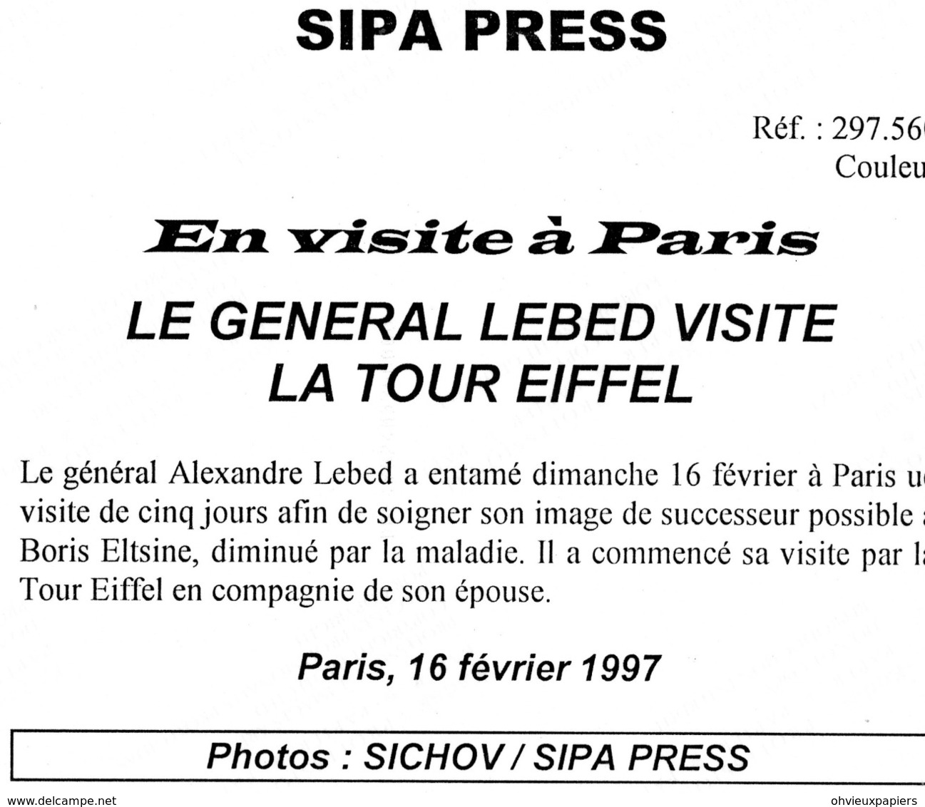 Le Général  ALEXANDRE LEBED  Possible Successeur à  BORIS ELTSINE  Au Sommet De La  TOUR EIFFEL  En 1997 - Personnes Identifiées
