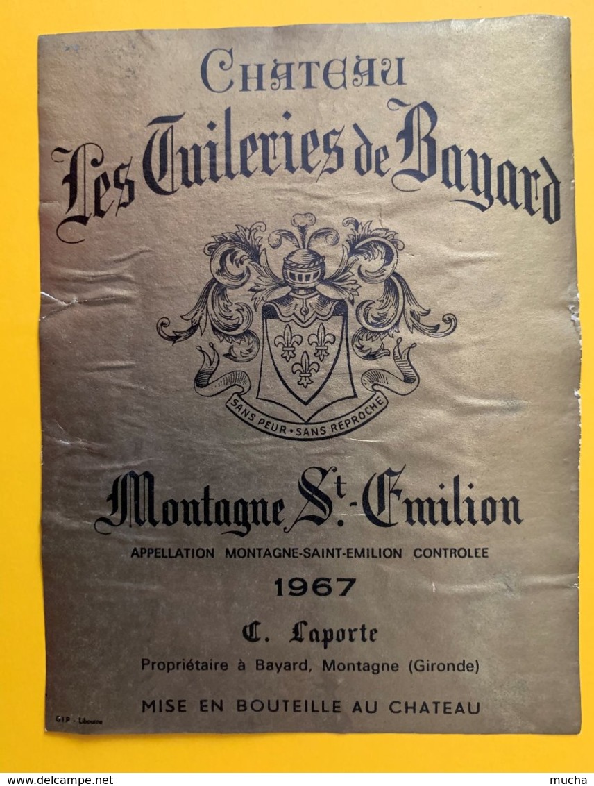 11975 - Château Les Tuileries De Bayard 1967 Montagne Saint Emilion - Bordeaux