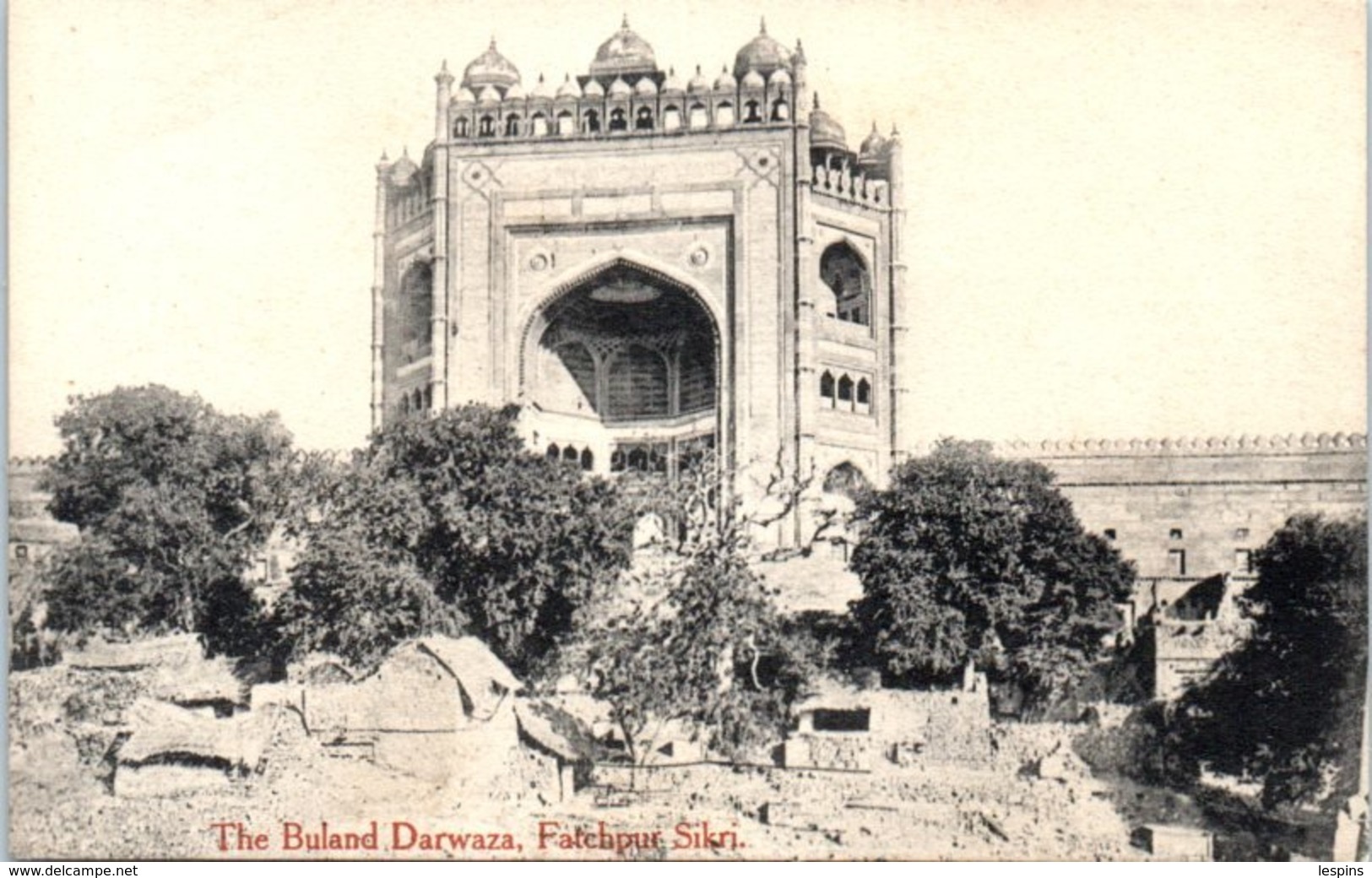 ASIE  - INDE -- The Buland Darwaza , Fatchpur Sikri - India