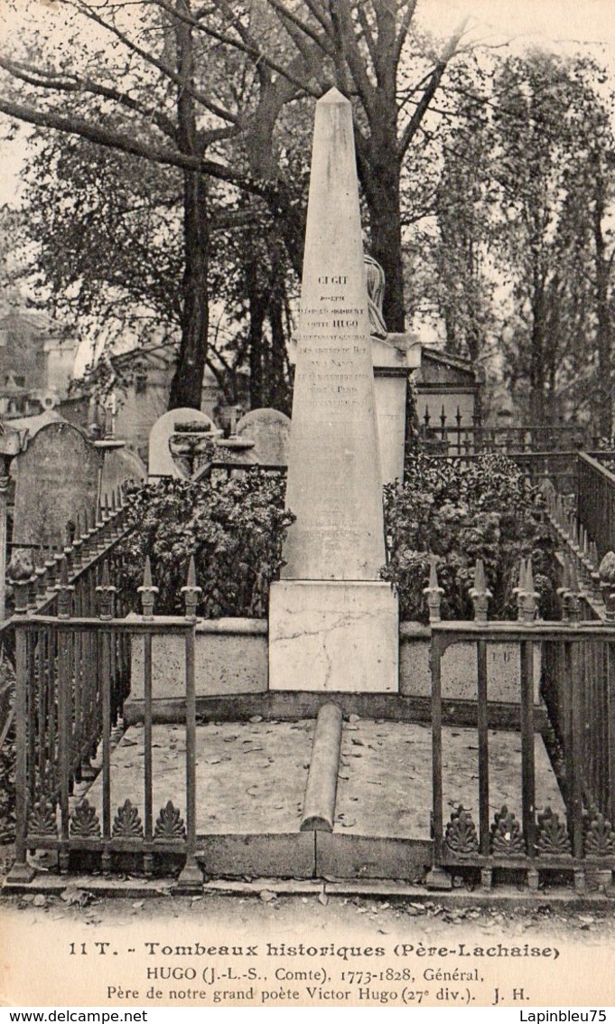 CP 75 Paris Cimetière Père Lachaise Hugo JLS Comte Général Gd Père De Victor Tombeaux Historiques 11T JH Boisson - Autres Monuments, édifices