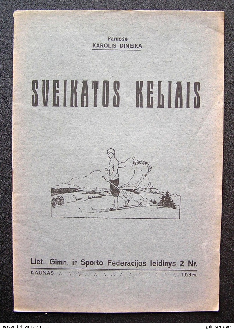 Lithuanian Book / Sveikatos Kelias By K.Dineika 1923 - Ontwikkeling