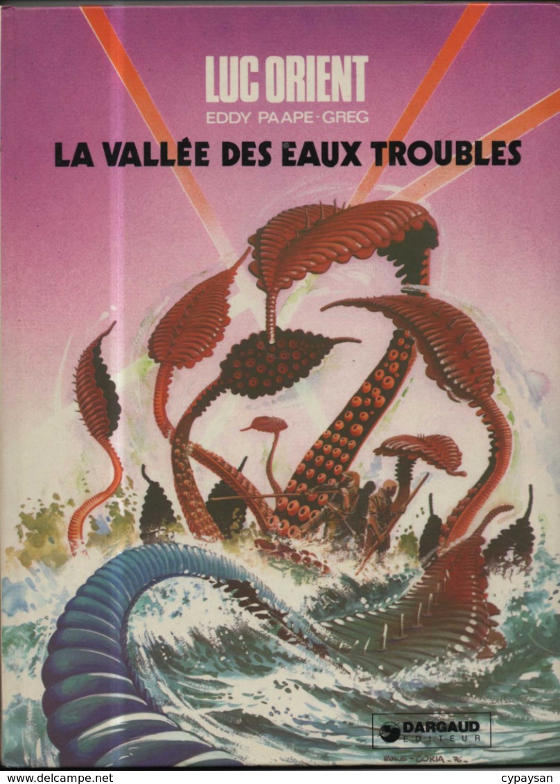 Luc Orient T 11  La Vallée Des Eaux Troubles EO BE DARGAUD  09/1976 Greg Paape (BI2) - Luc Orient