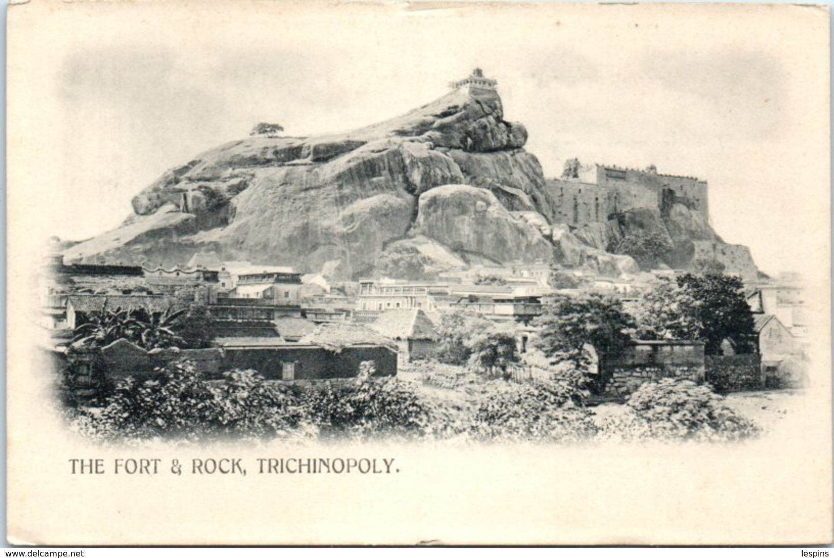 ASIE  - The Fort & Rock Trichinopoly - India