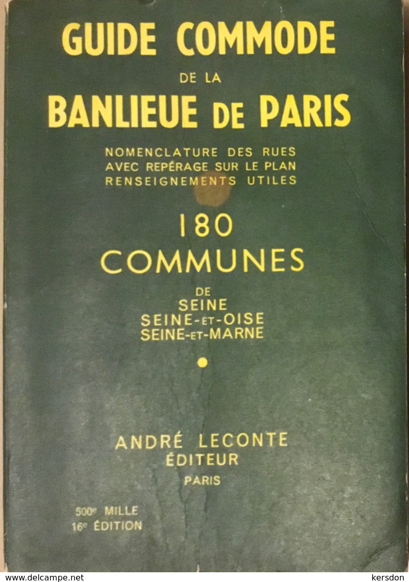 Guide André Leconte - Guide Commode Banlieue De Paris 180 Communes De 1964 - Europe