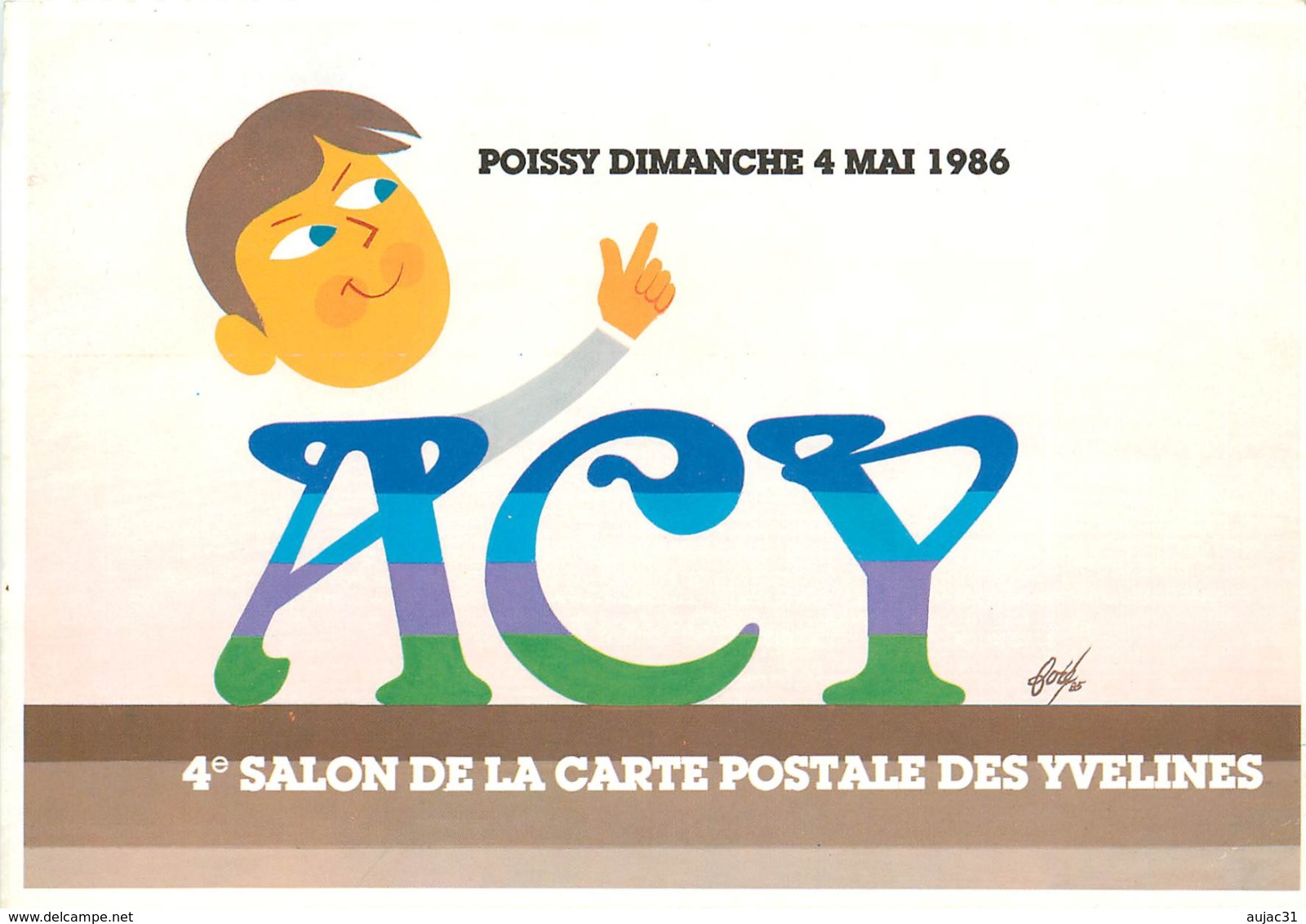 Bourses - Salons De Collections - Poissy - Acy - Yvelines - Illustrateurs - Illustrateur Foré - 4ème Salon Carte Postale - Bourses & Salons De Collections