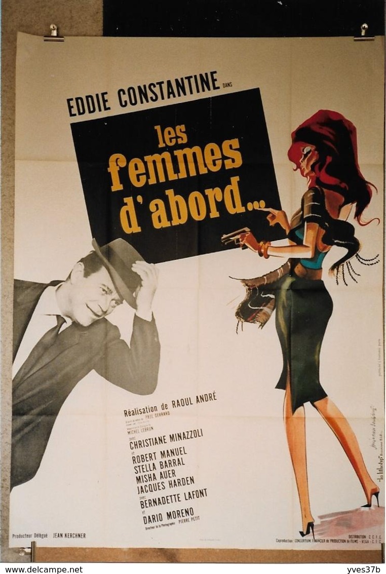 "Les Femmes D'Abord" Eddie Constantine...1963 - 120x160 - TTB - Manifesti & Poster