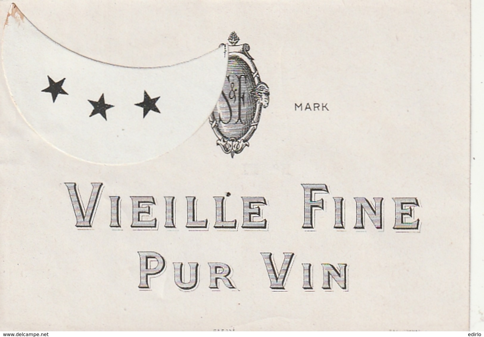 **  étiquette ***   Vieille Fine Pur Vin   - 1910/1930 Peut être Avant (3 étoiles Par Point Colle) - Bordeaux