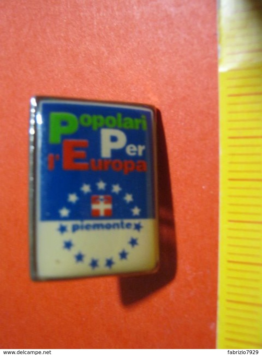 MED.1 PIN'S PIN PINS - ITALIA PIEMONTE POLITICA POPOLARI PER L' EUROPA - Associations