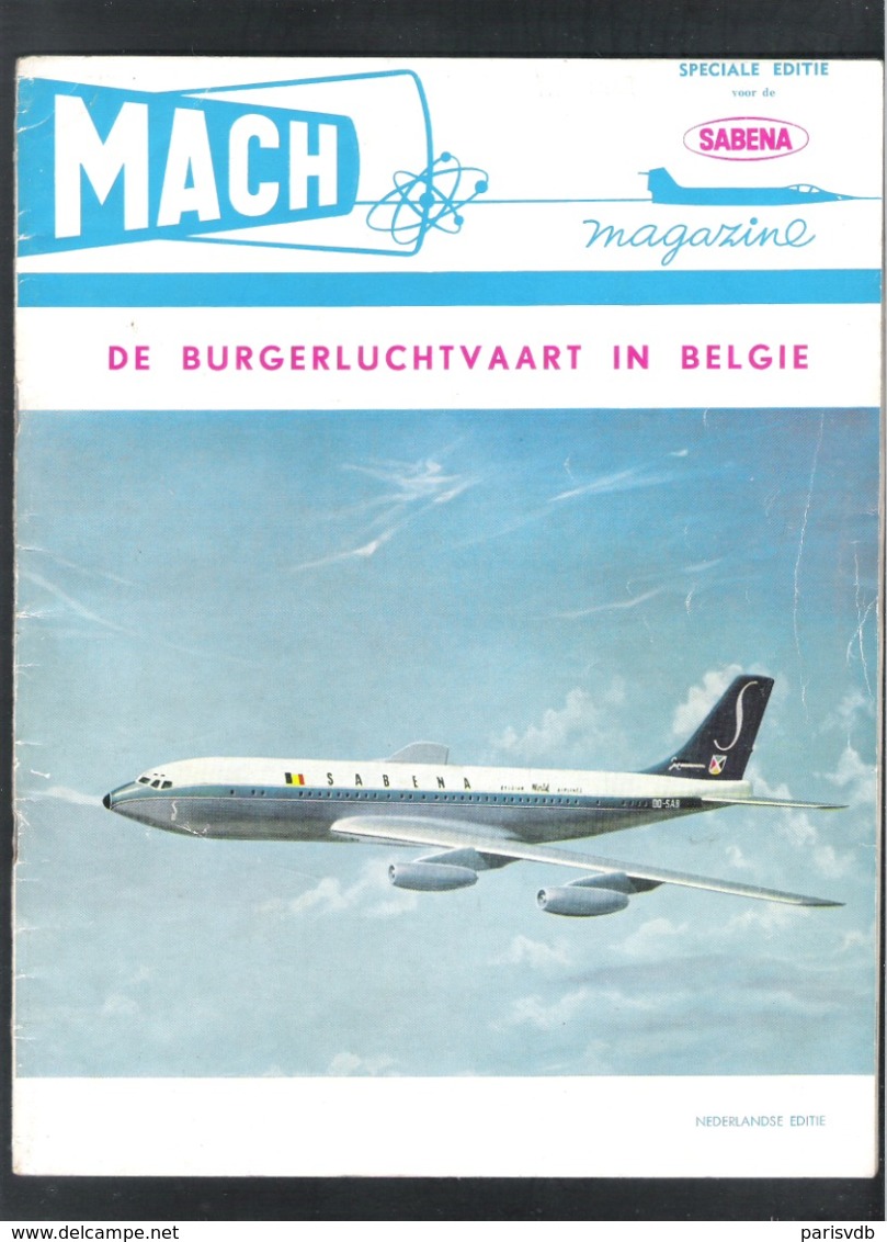 SABENA - MAGAZINE MACH - SPECIALE EDITIE - DE BURGERLUCHTVAART IN BELGIE - 1959-NEDERLANDSE ED.46 PAG.(2 Scans) (OD 116) - Publicités