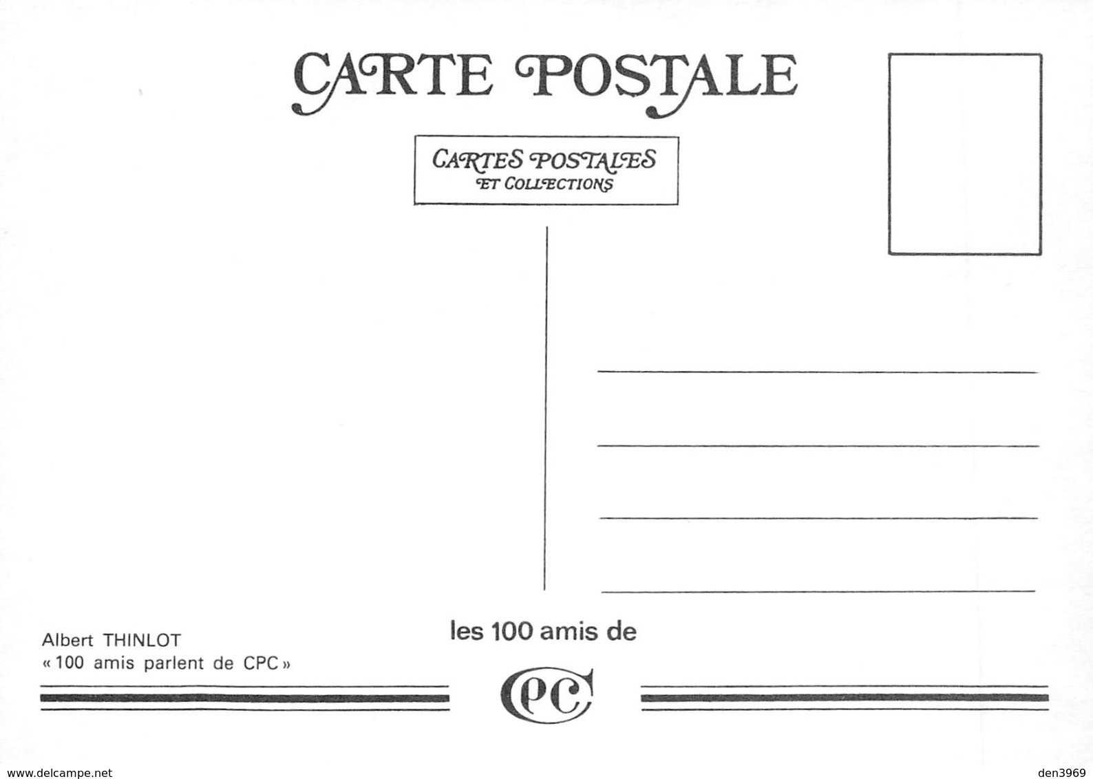 Albert THINLOT - 100 Amis Parlent De CPC - Série Les 100 Amis De CPC - Carte Postale Et Collections - Thinlot, Albert