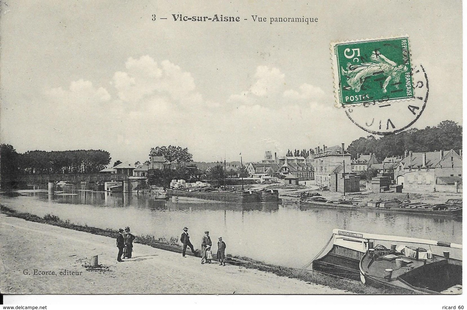 Cpa Vic Sur Aisne, Vue Panoramique, Péniches - Vic Sur Aisne