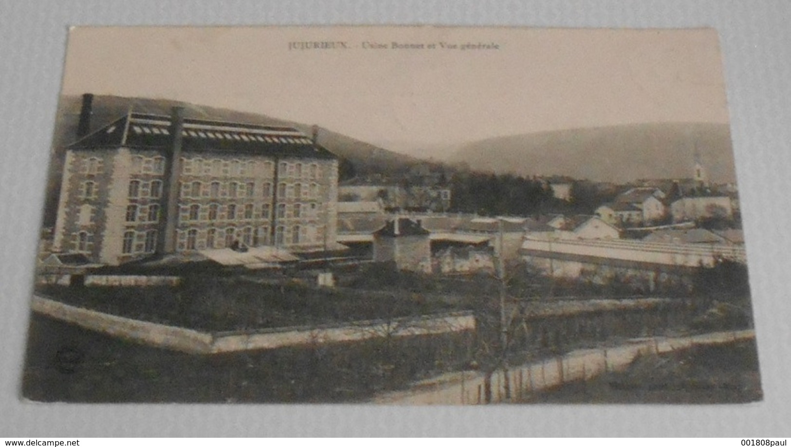 01 - Jujurieux - Usine Bonnet Et Vue Générale   ----------- 511 - Non Classés