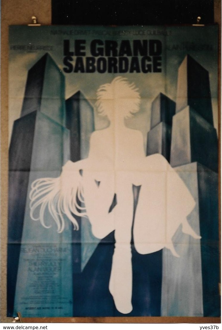 "Le Grand Sabordage" N. Drivet, P. Bressy...1973 - 120x160 - TTB - Afiches & Pósters