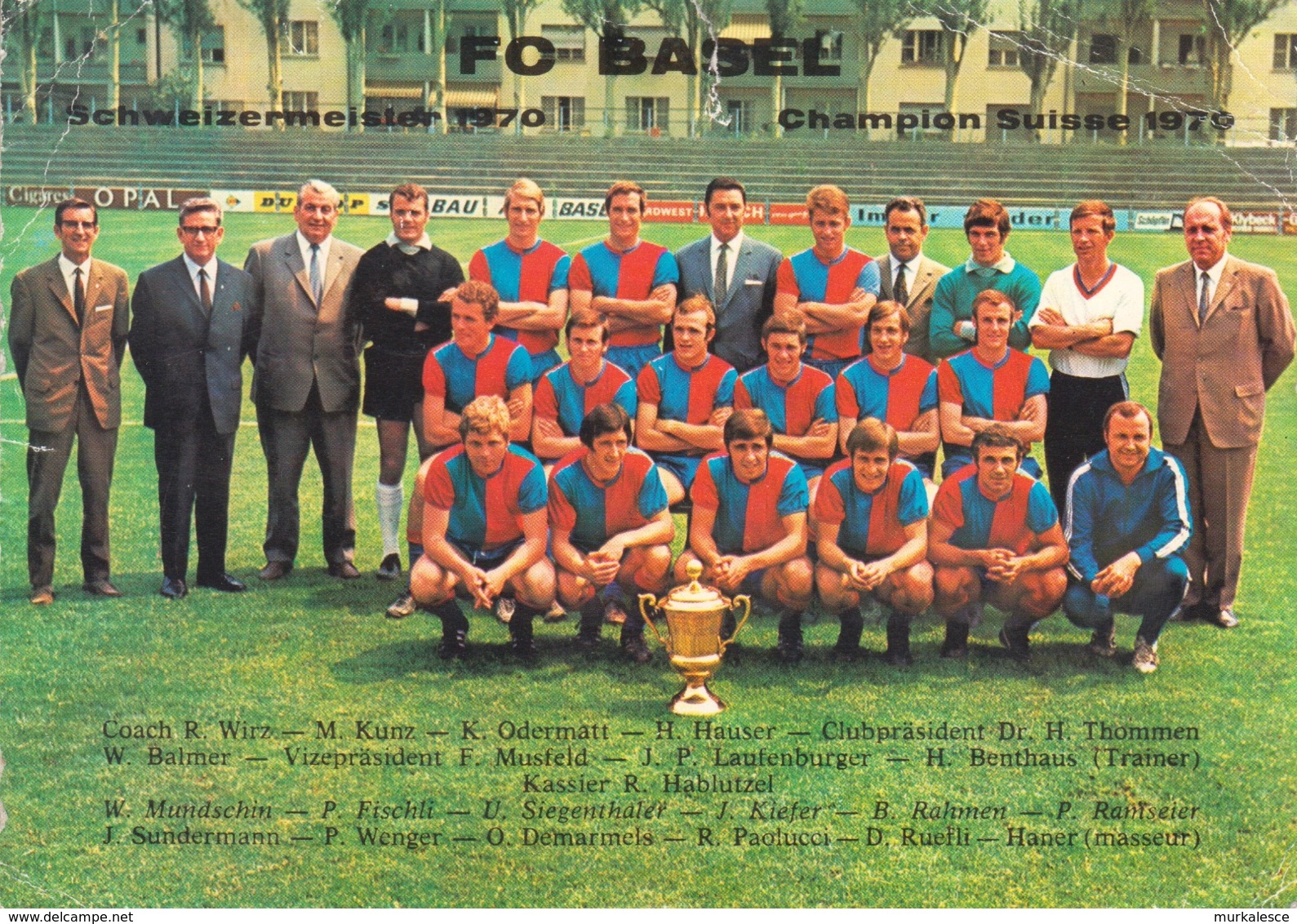 4702  AK--   CHAMPION  SUISSE   FC  BASEL 1970 - Basel