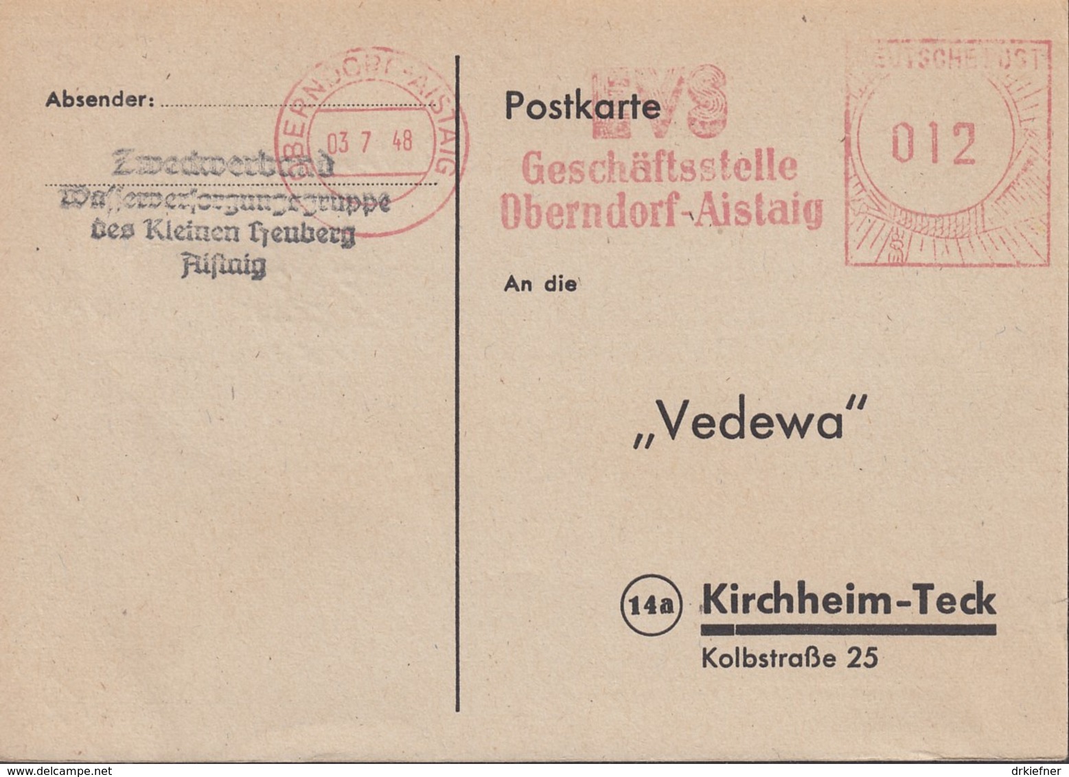 Freistempel Deutsche Post 012 (Pf) Auf PK Des Wasserversorgungs-Zweckverbandes Aistaig, Gestempelt: Oberndorf 3.7.1948 - Altri & Non Classificati