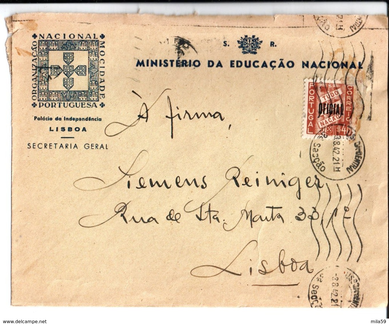 Ministerio Da Educaçao Nacional. A Firma Siemens Reiniger Lisboa. Palacio Da Independencia. 1942. - Portugal